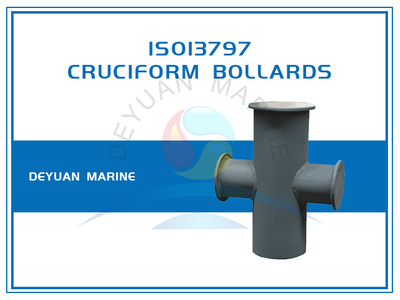  ISO13797 Cruciform Bollards for Ships