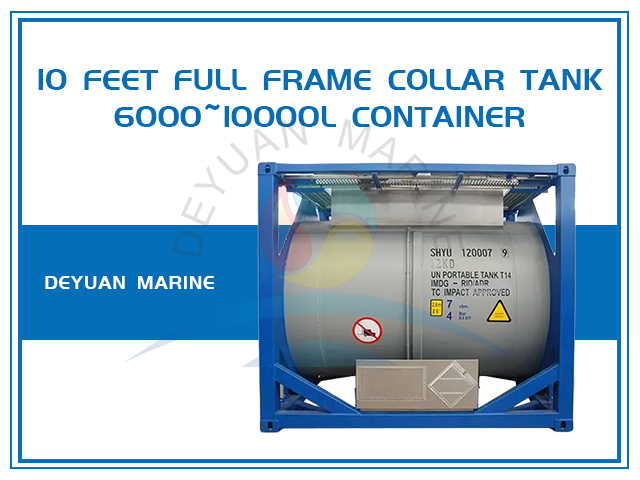 10 Feet Full Frame Collar Tank 6000~10000L Container