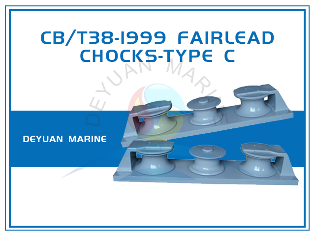 CB/T38-1999 Fairlead Chocks-Type C